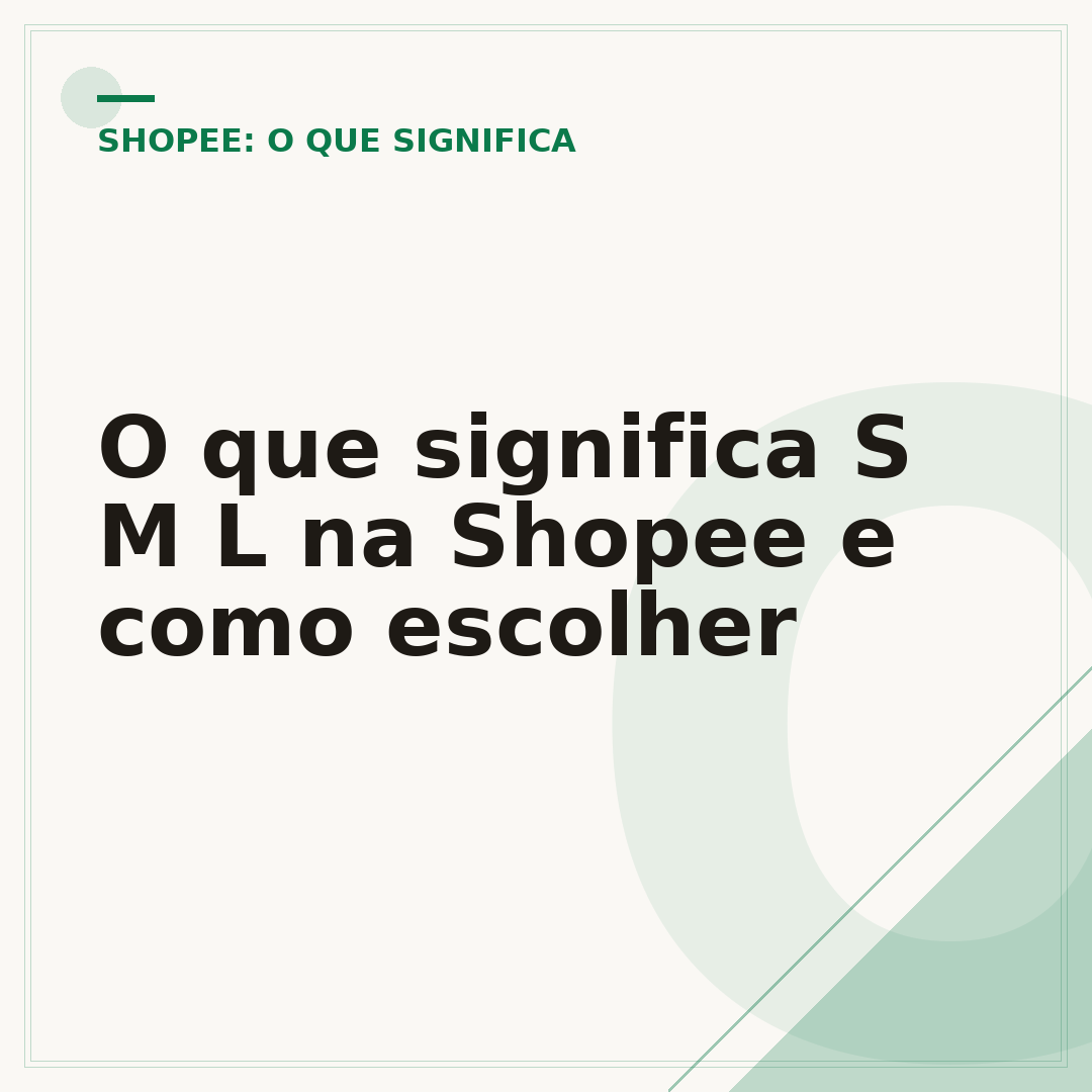 O que significa S M L na Shopee e como escolher