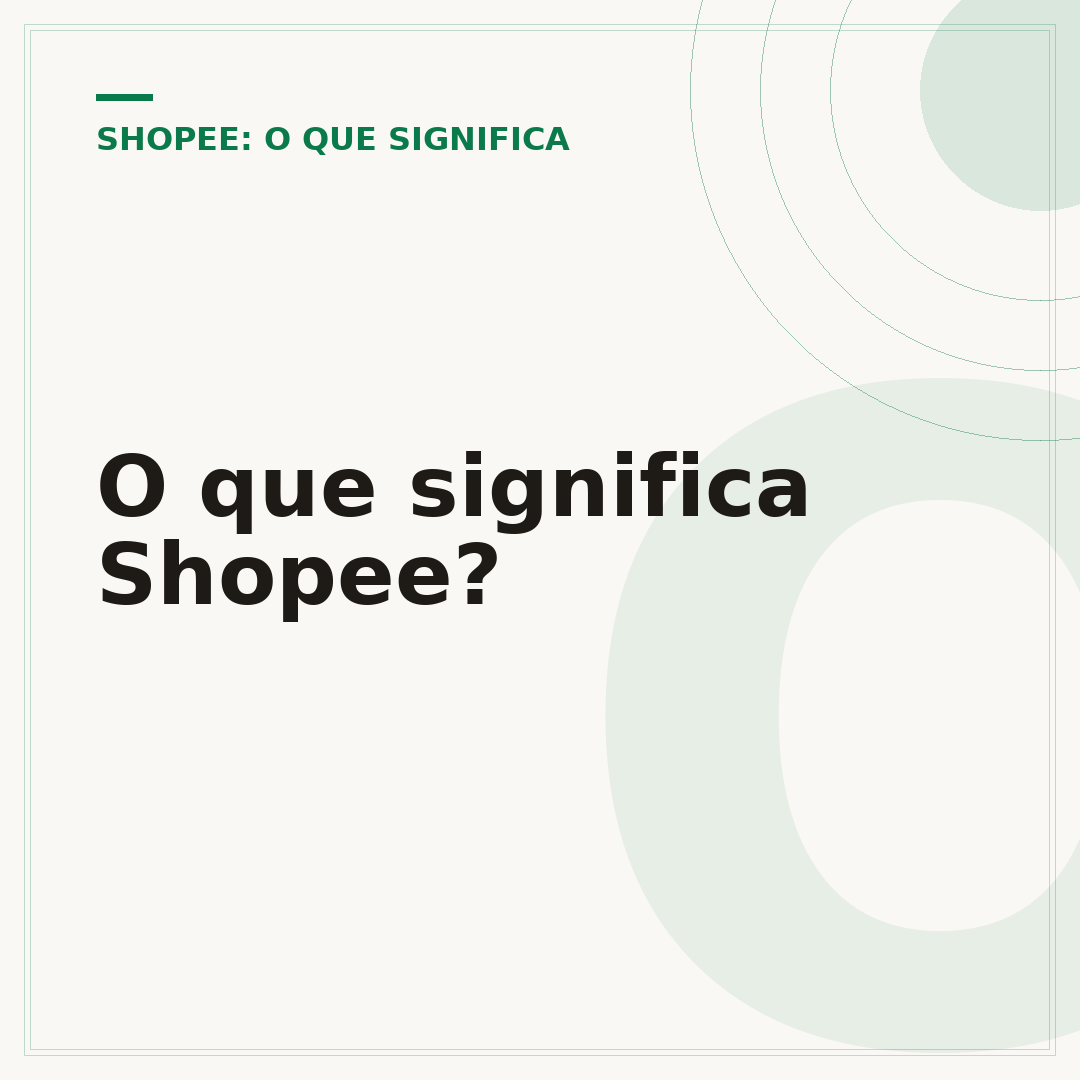 O que significa Shopee?