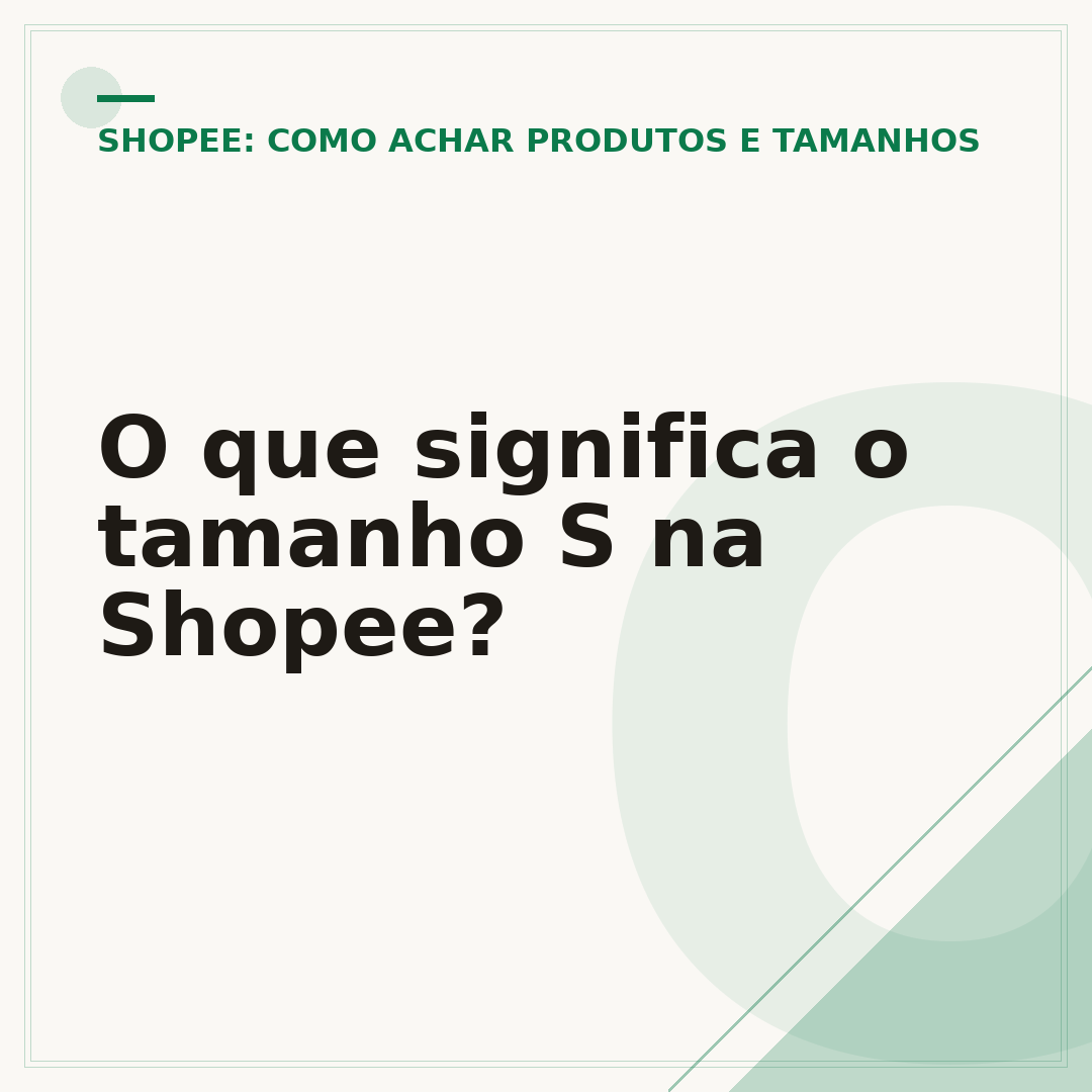 O que significa o tamanho S na Shopee?