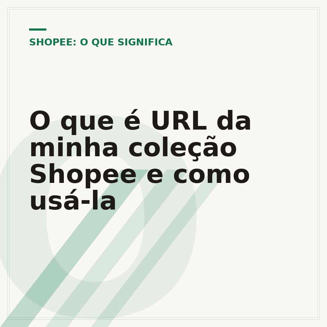 O que é URL da minha coleção Shopee e como usá-la