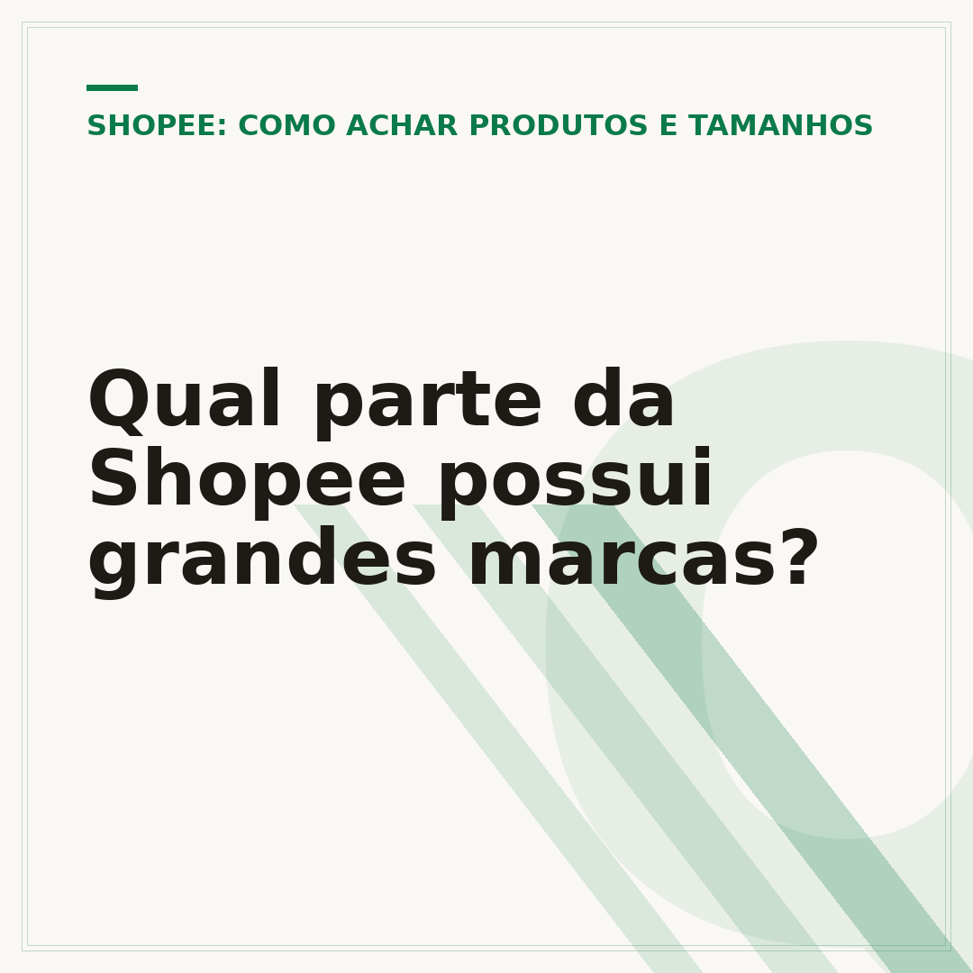 Qual parte da Shopee possui grandes marcas?