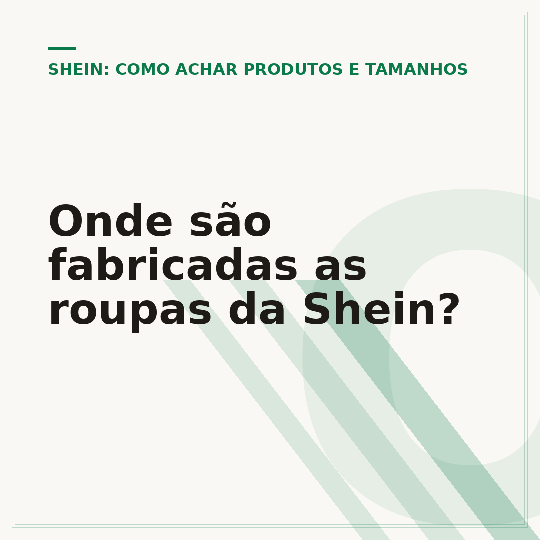 Onde são fabricadas as roupas da Shein?