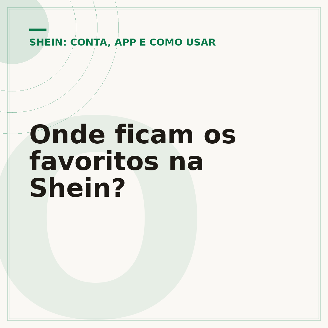 Onde ficam os favoritos na Shein?
