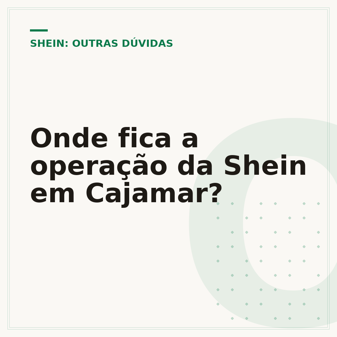 Onde fica a operação da Shein em Cajamar?