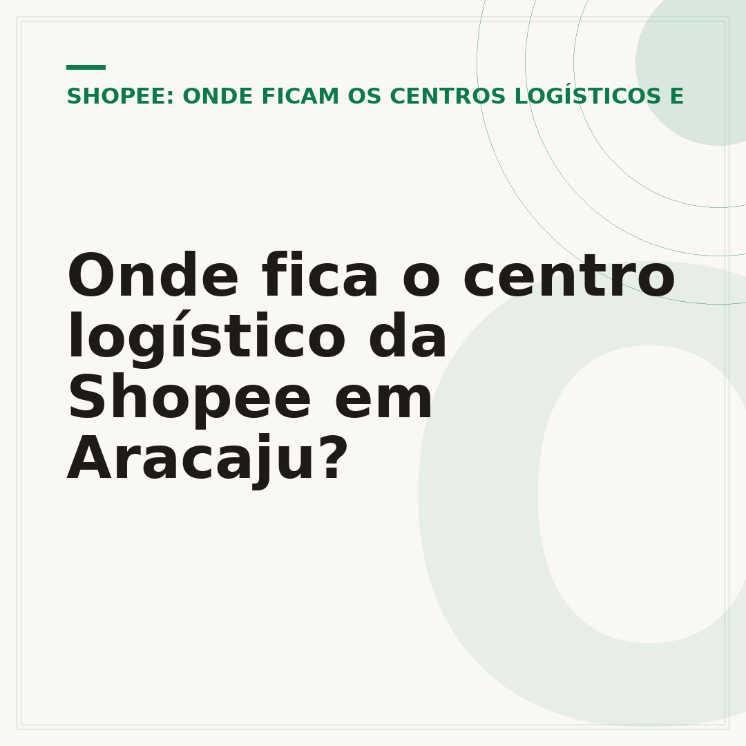 Onde fica o centro logístico da Shopee em Aracaju?
