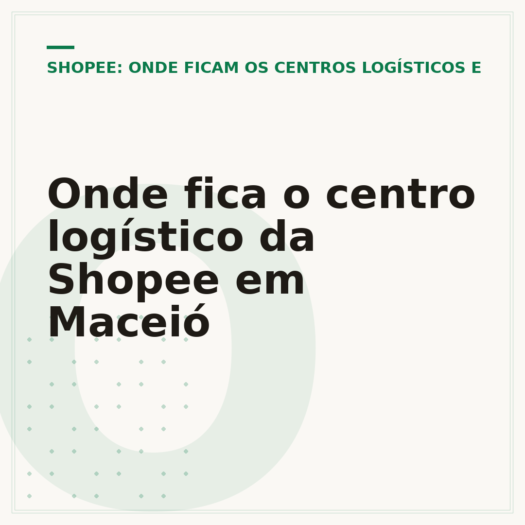 Onde fica o centro logístico da Shopee em Maceió