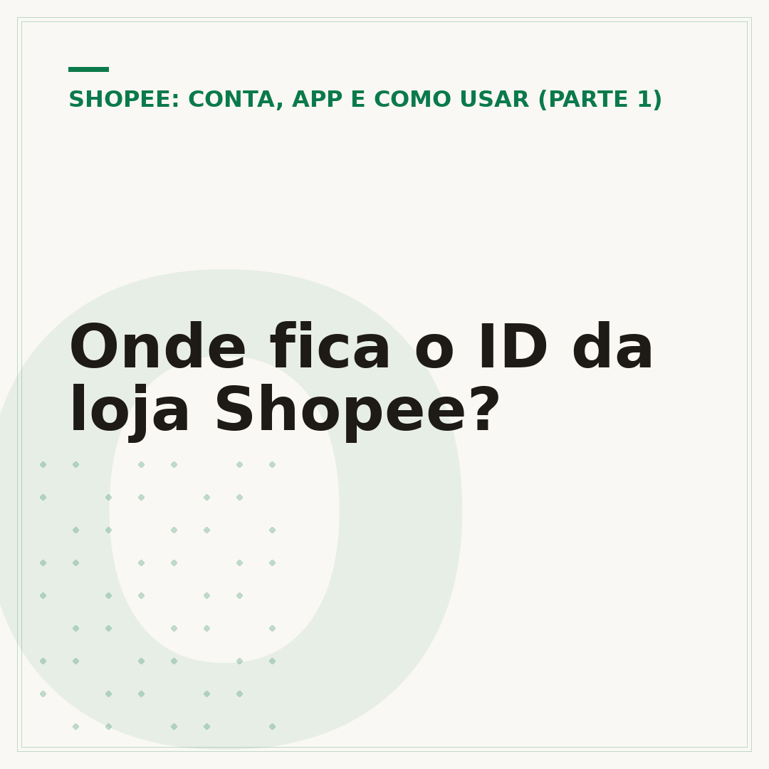 Onde fica o ID da loja Shopee?