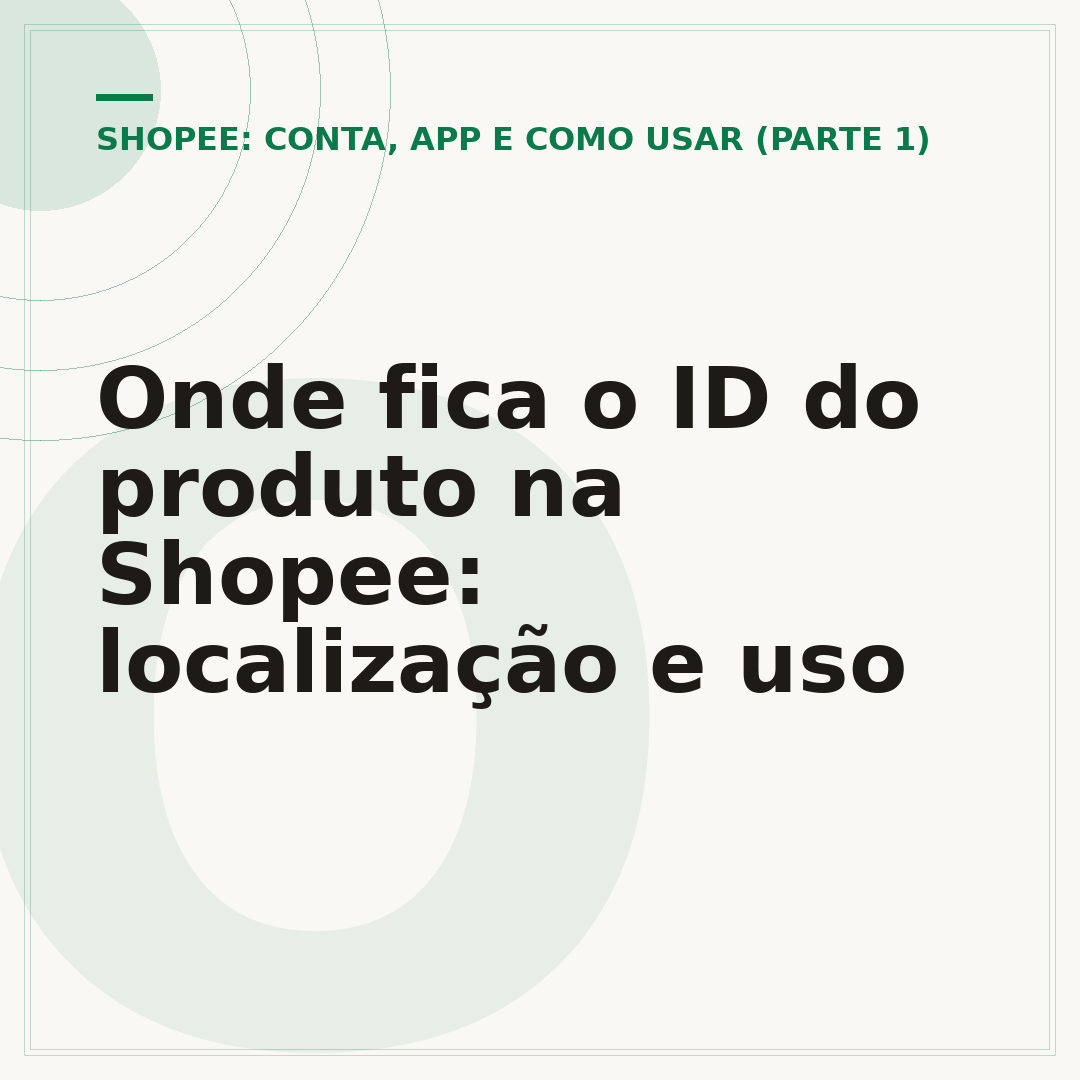 Onde fica o ID do produto na Shopee: localização e uso