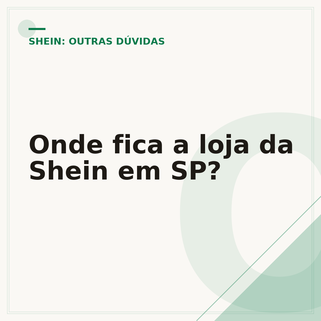 Onde fica a loja da Shein em SP?