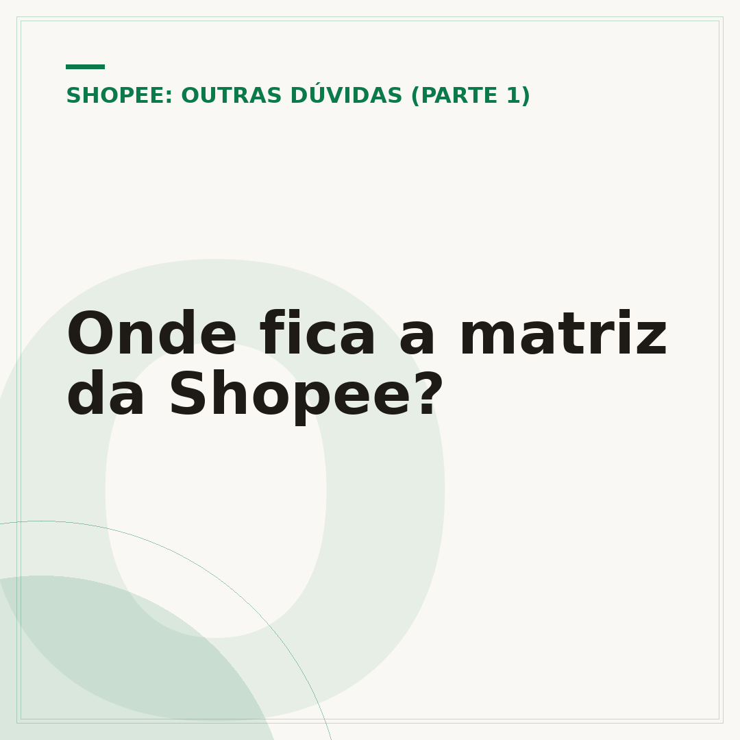 Onde fica a matriz da Shopee?