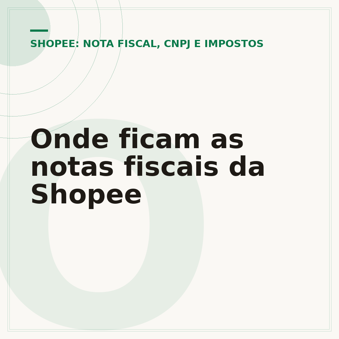 Onde ficam as notas fiscais da Shopee