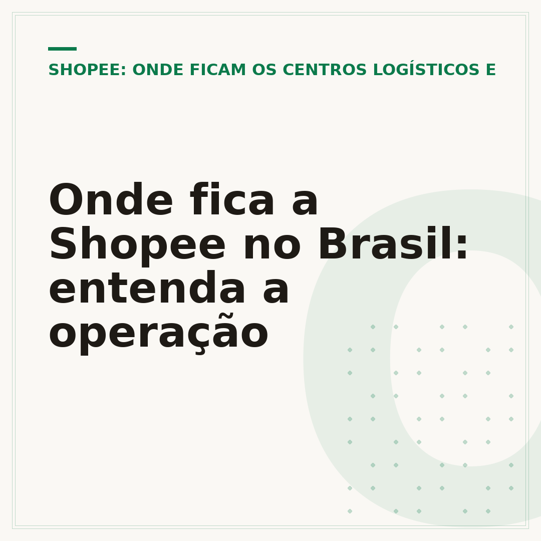 Onde fica a Shopee no Brasil: entenda a operação