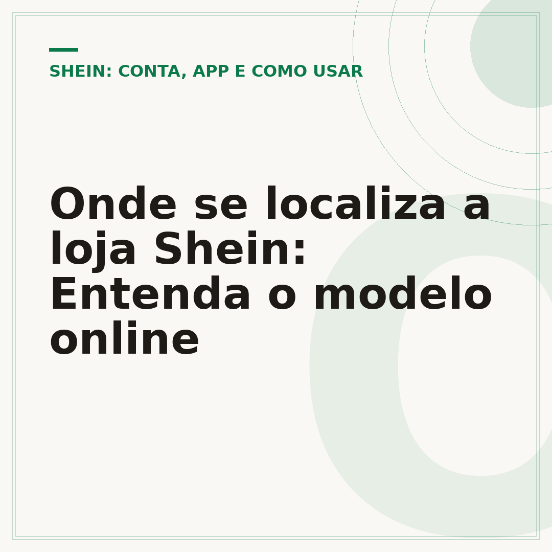 Onde se localiza a loja Shein: Entenda o modelo online