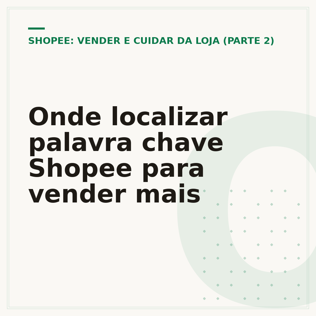 Onde localizar palavra chave Shopee para vender mais
