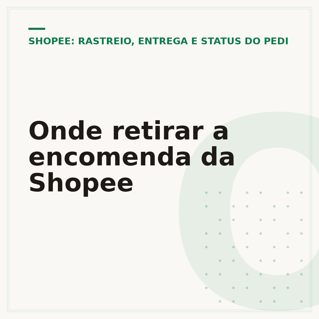 Onde retirar a encomenda da Shopee