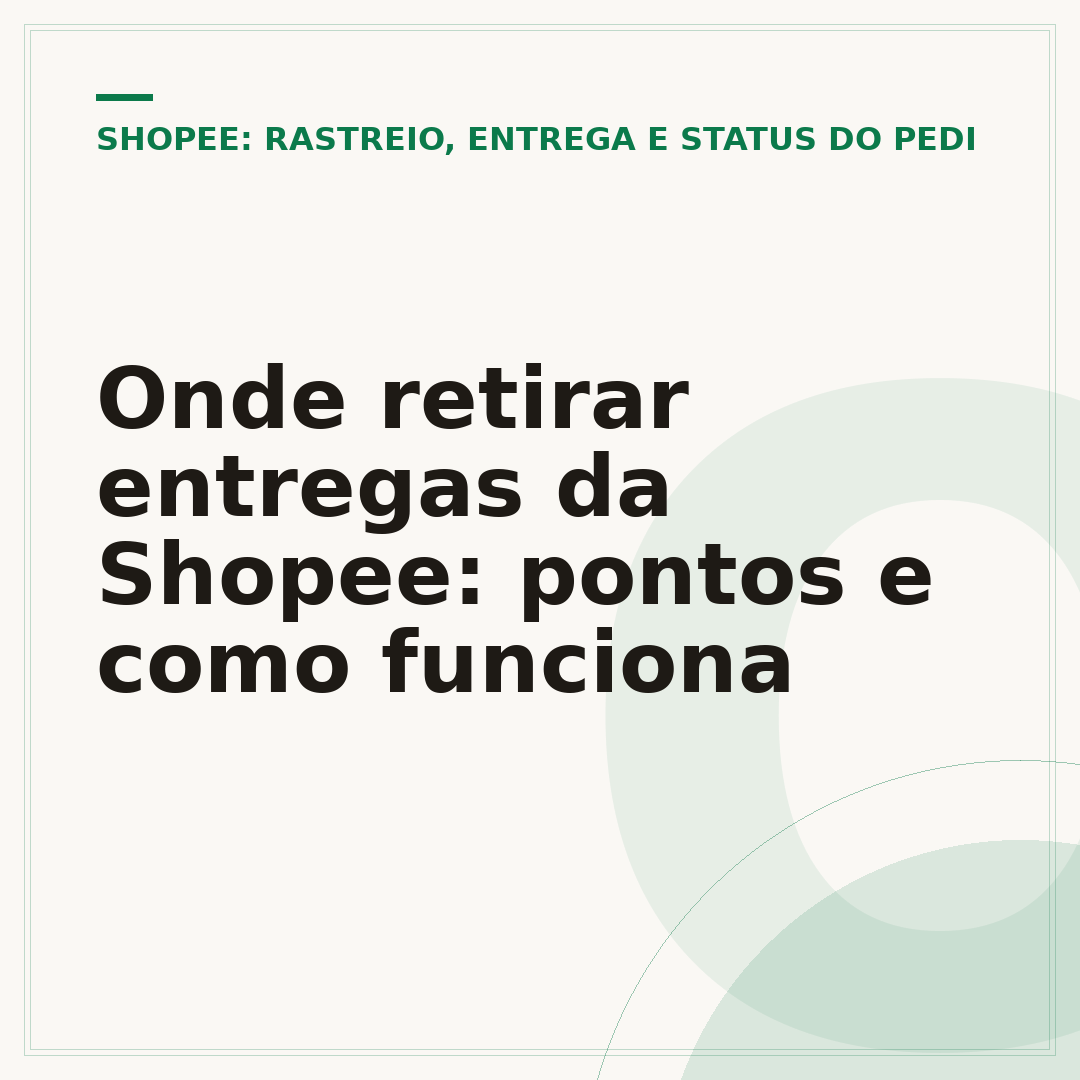 Onde retirar entregas da Shopee: pontos e como funciona
