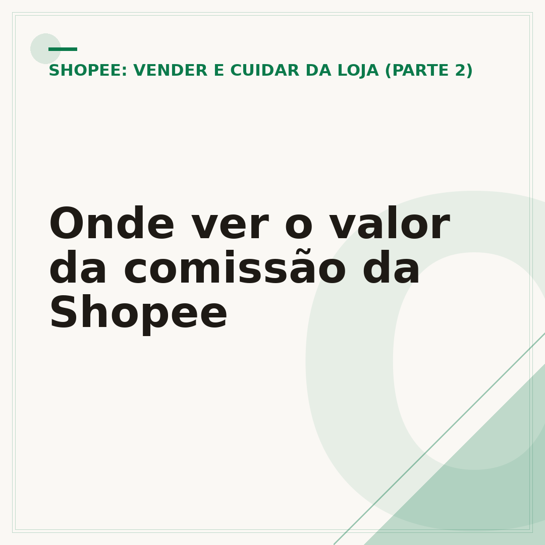 Onde ver o valor da comissão da Shopee