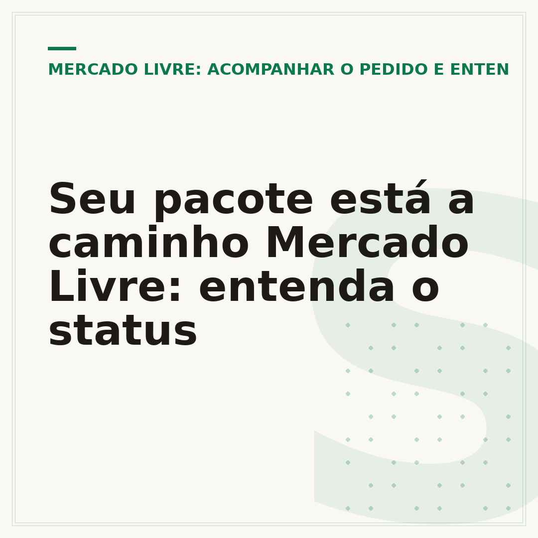 Seu pacote está a caminho Mercado Livre: entenda o status
