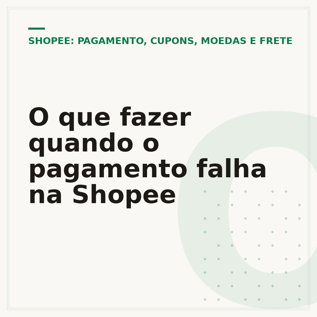 O que fazer quando o pagamento falha na Shopee