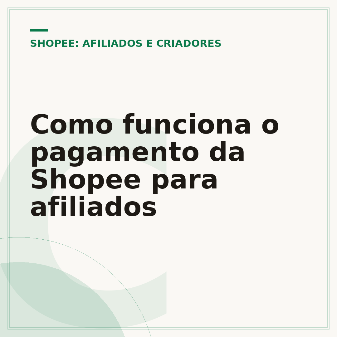 Como funciona o pagamento da Shopee para afiliados
