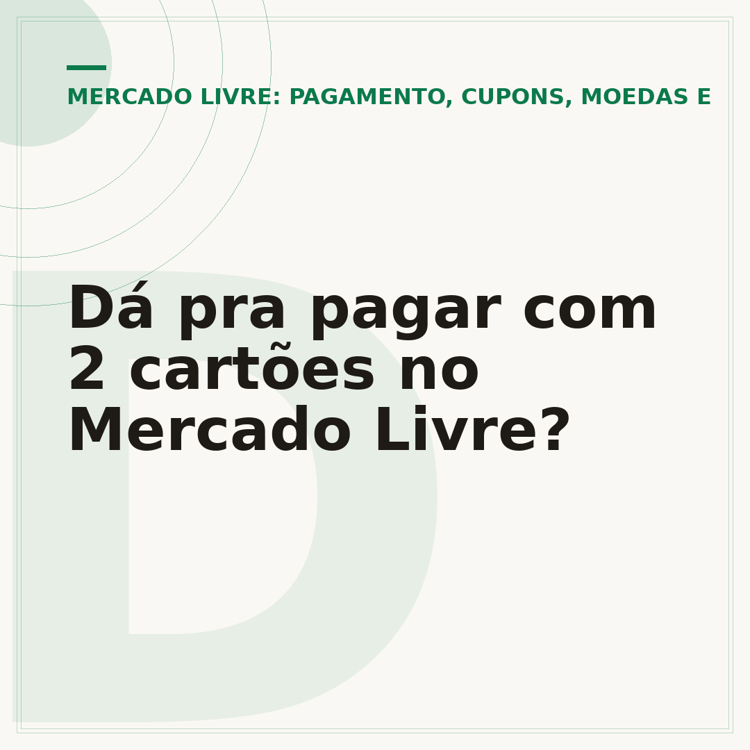 Dá pra pagar com 2 cartões no Mercado Livre?