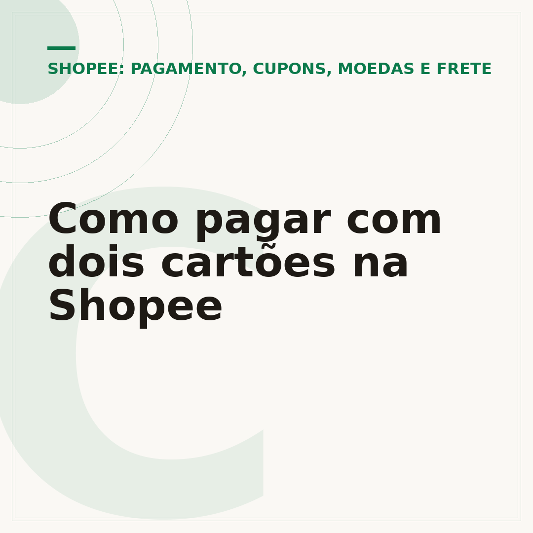 Como pagar com dois cartões na Shopee
