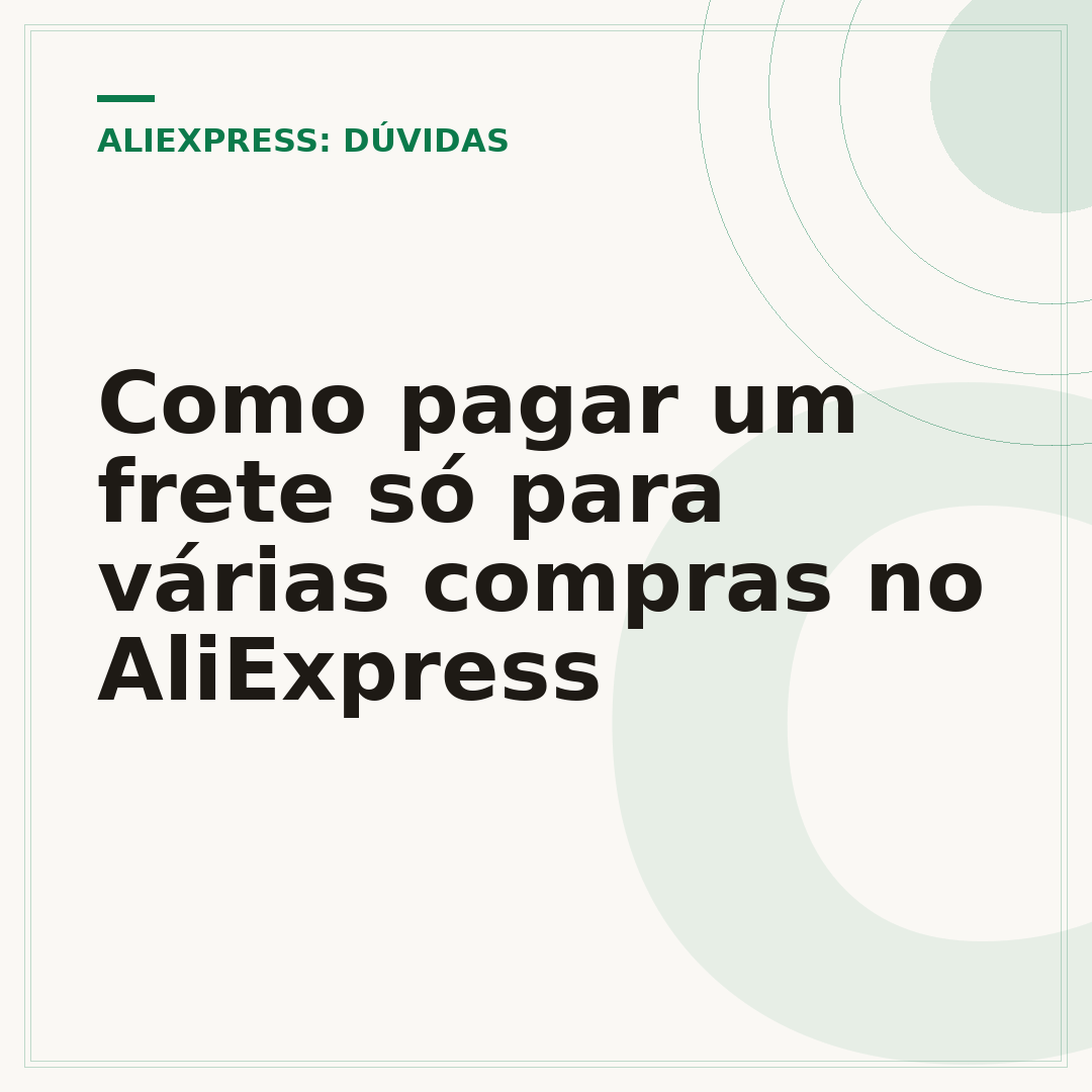 Como pagar um frete só para várias compras no AliExpress