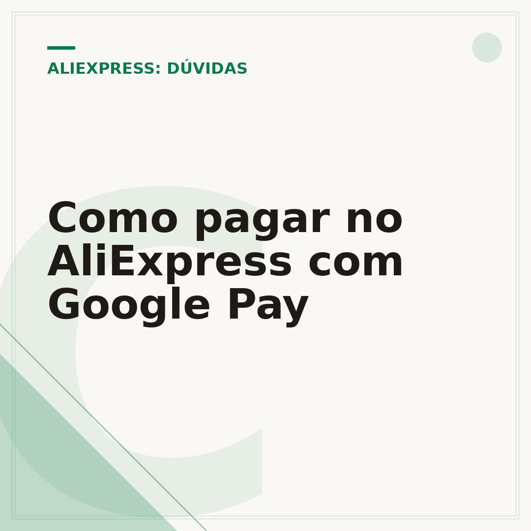 Como pagar no AliExpress com Google Pay