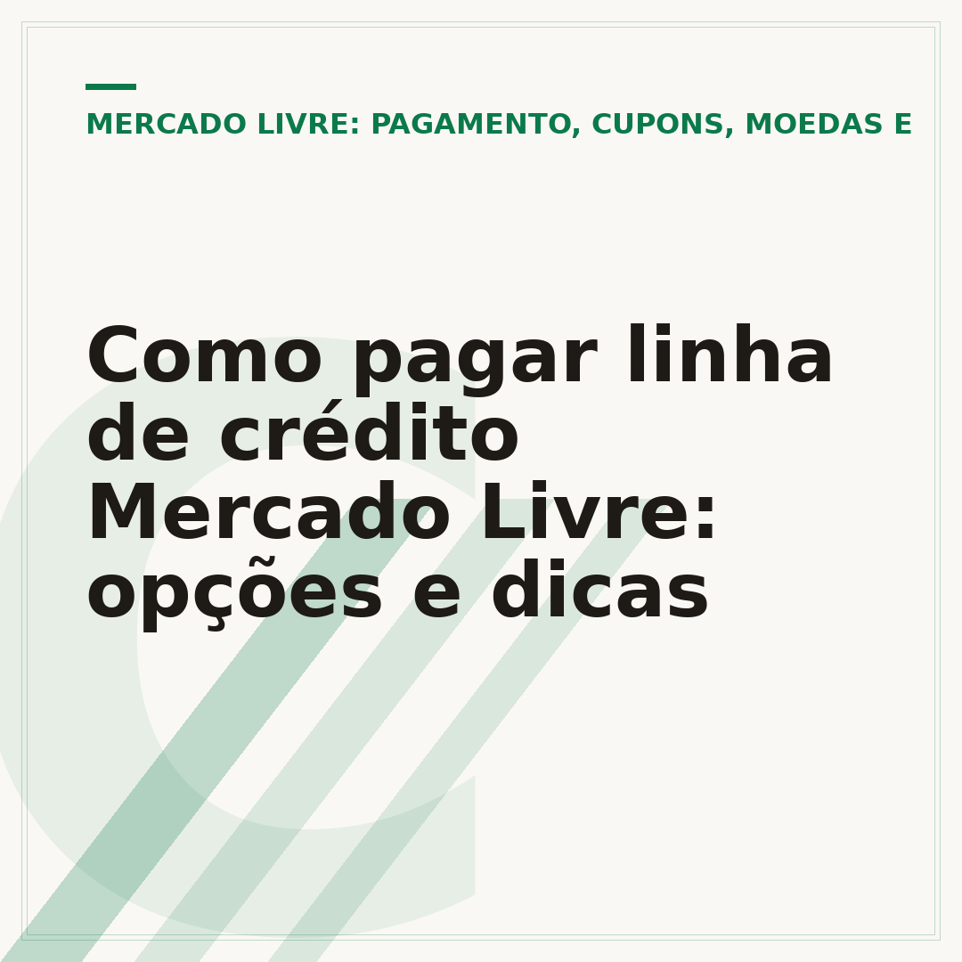 Como pagar linha de crédito Mercado Livre: opções e dicas