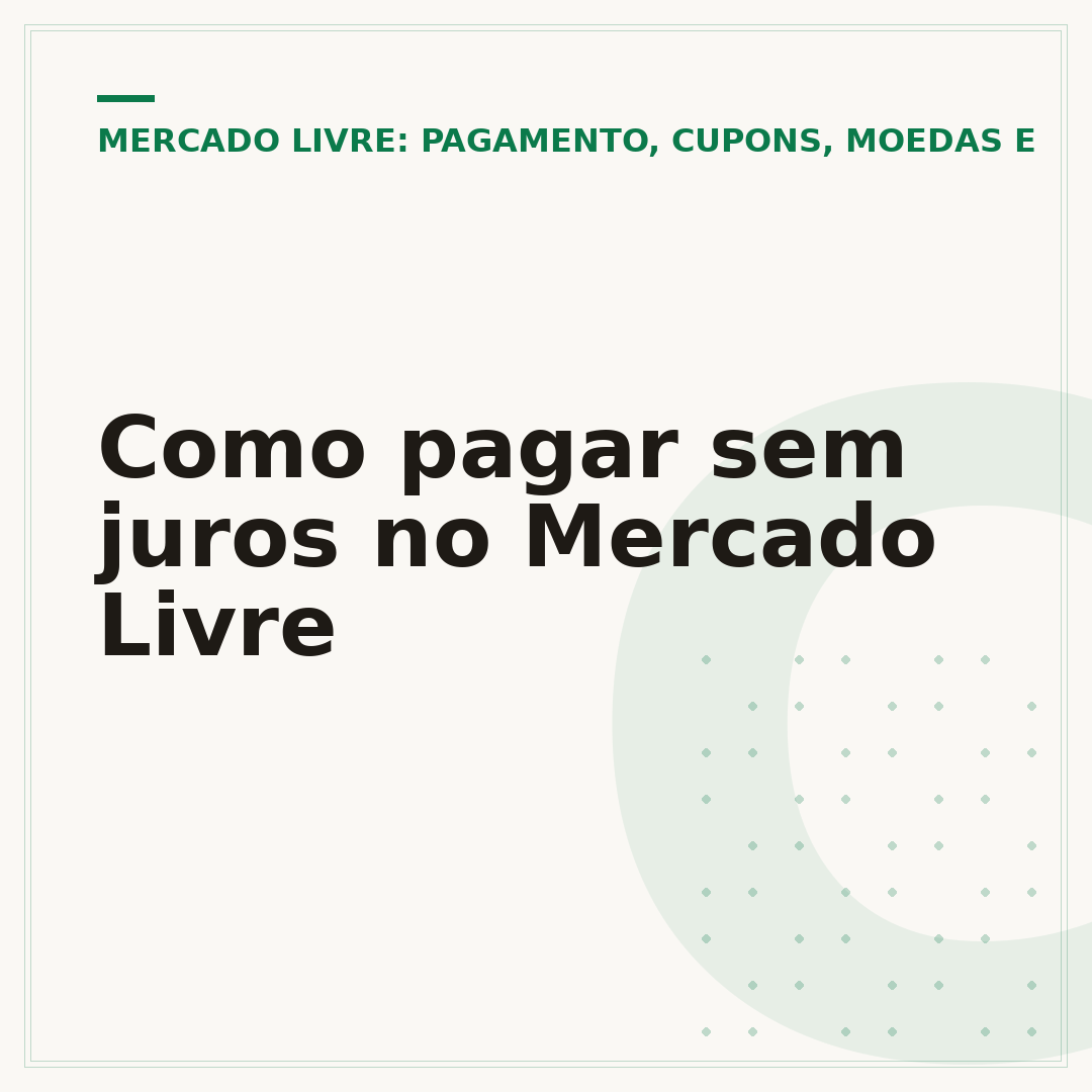 Como pagar sem juros no Mercado Livre