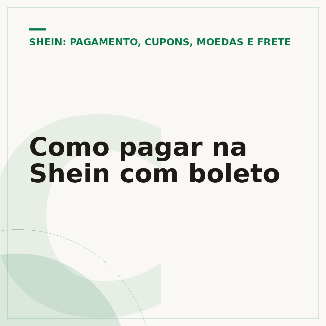 Como pagar na Shein com boleto