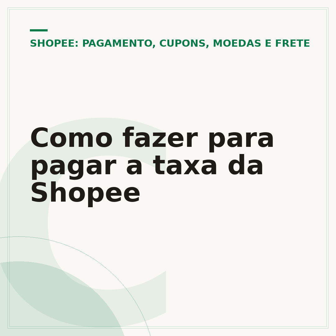 Como fazer para pagar a taxa da Shopee