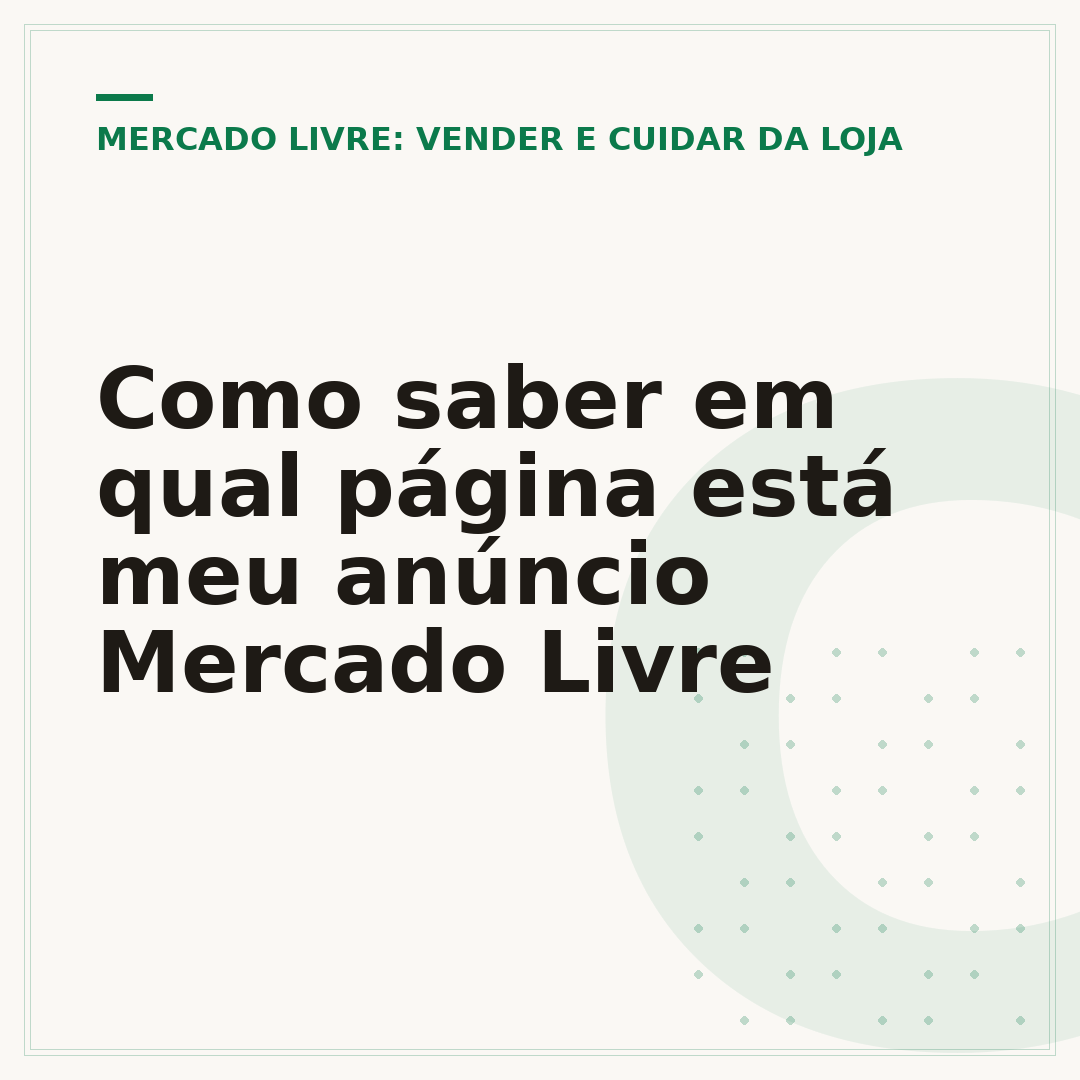 Como saber em qual página está meu anúncio Mercado Livre