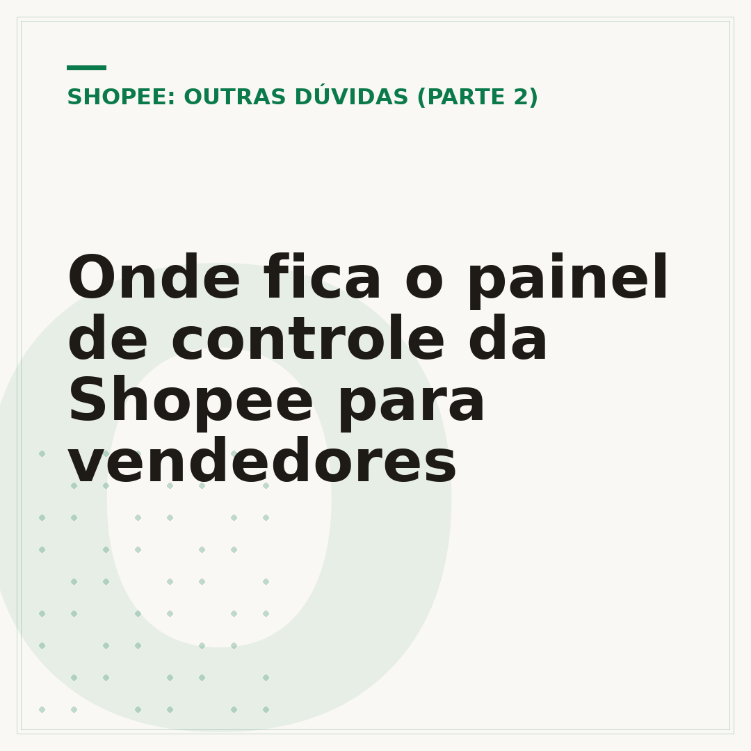 Onde fica o painel de controle da Shopee para vendedores