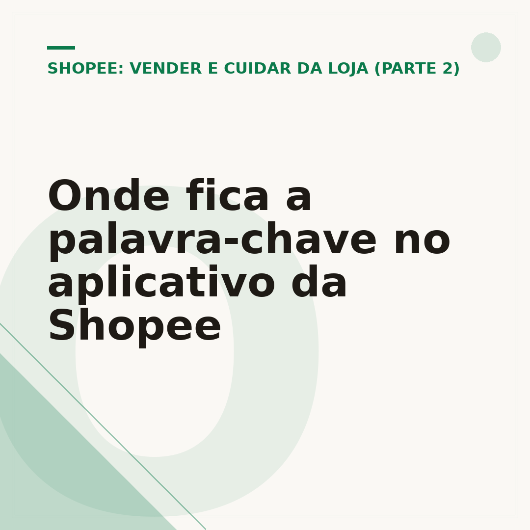 Onde fica a palavra-chave no aplicativo da Shopee