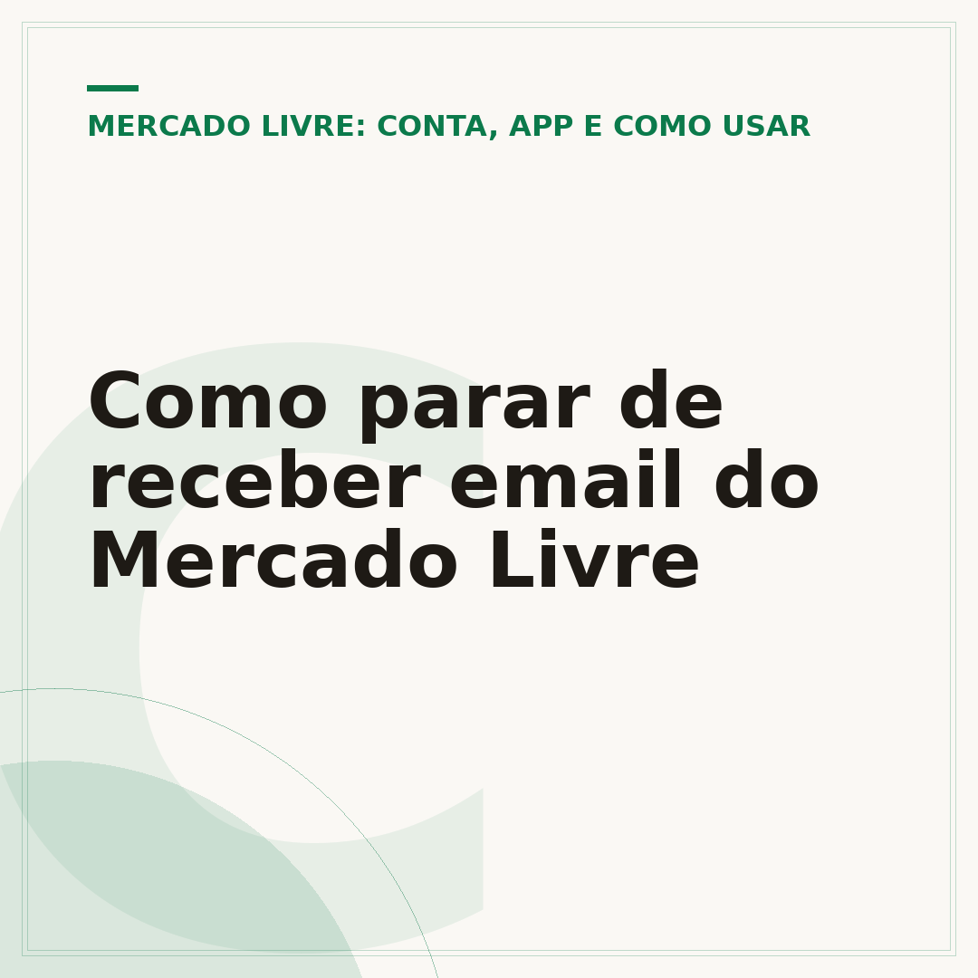 Como parar de receber email do Mercado Livre