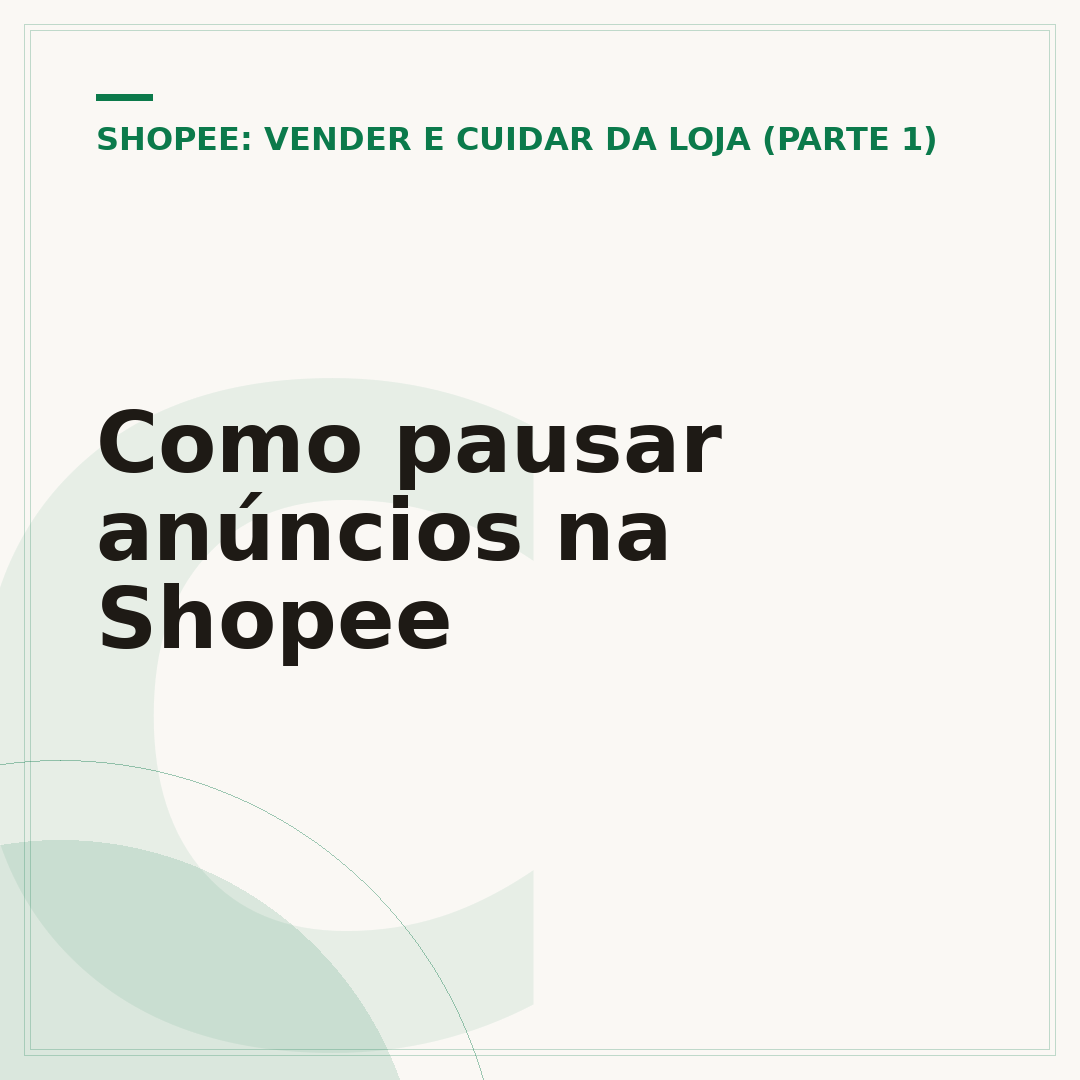 Como pausar anúncios na Shopee