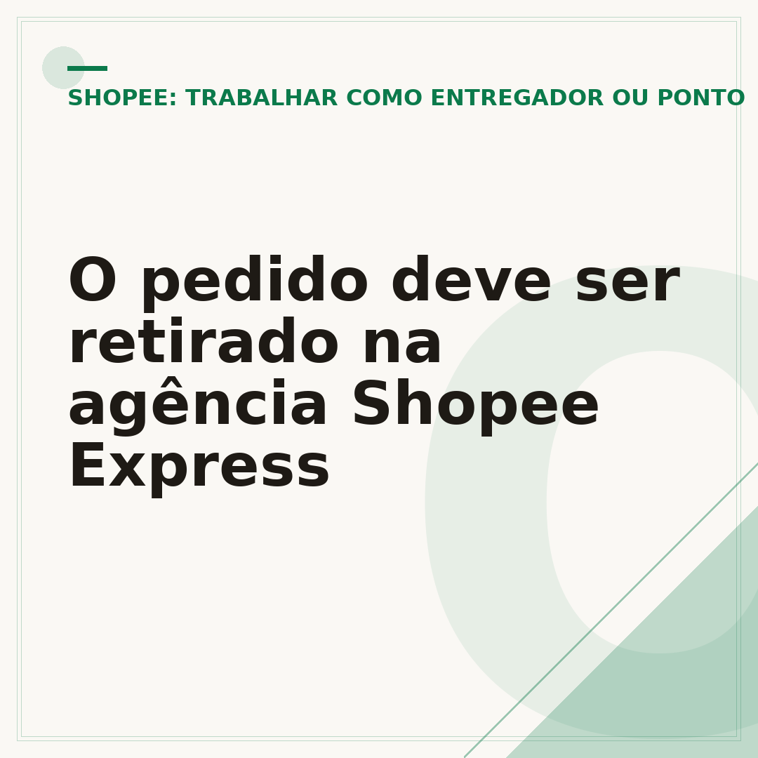 O pedido deve ser retirado na agência Shopee Express