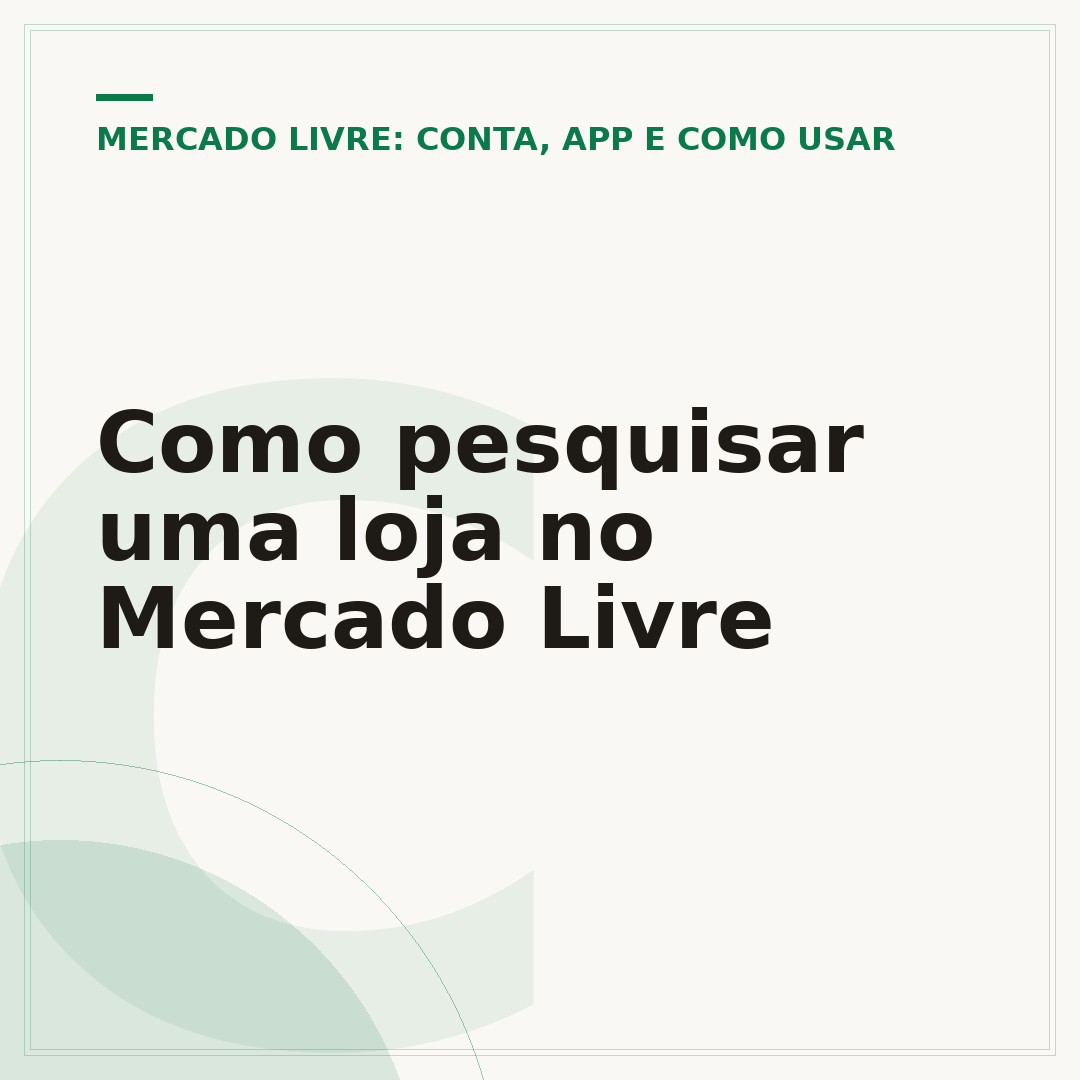 Como pesquisar uma loja no Mercado Livre