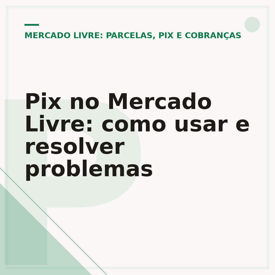 Pix no Mercado Livre: como usar e resolver problemas
