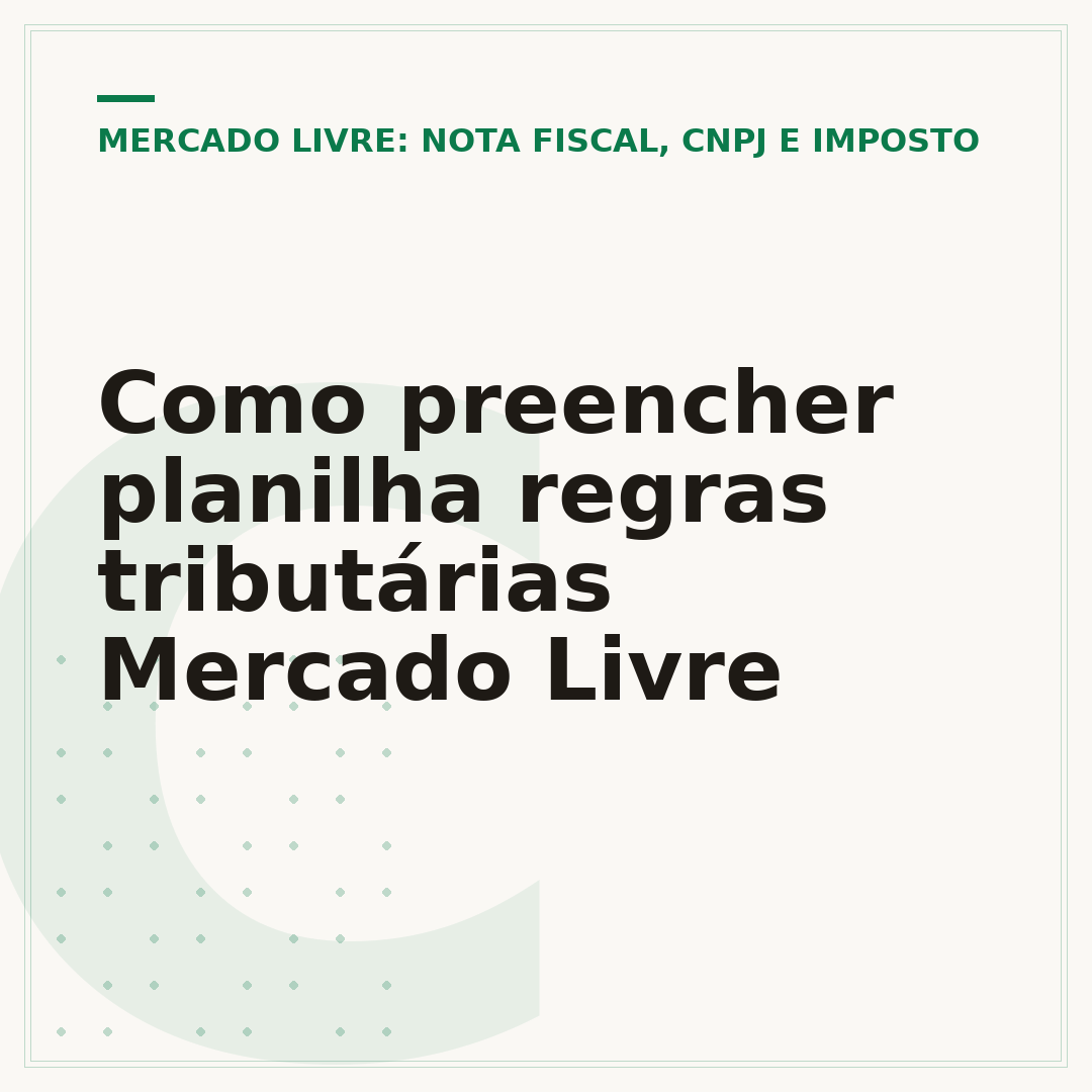Como preencher planilha regras tributárias Mercado Livre