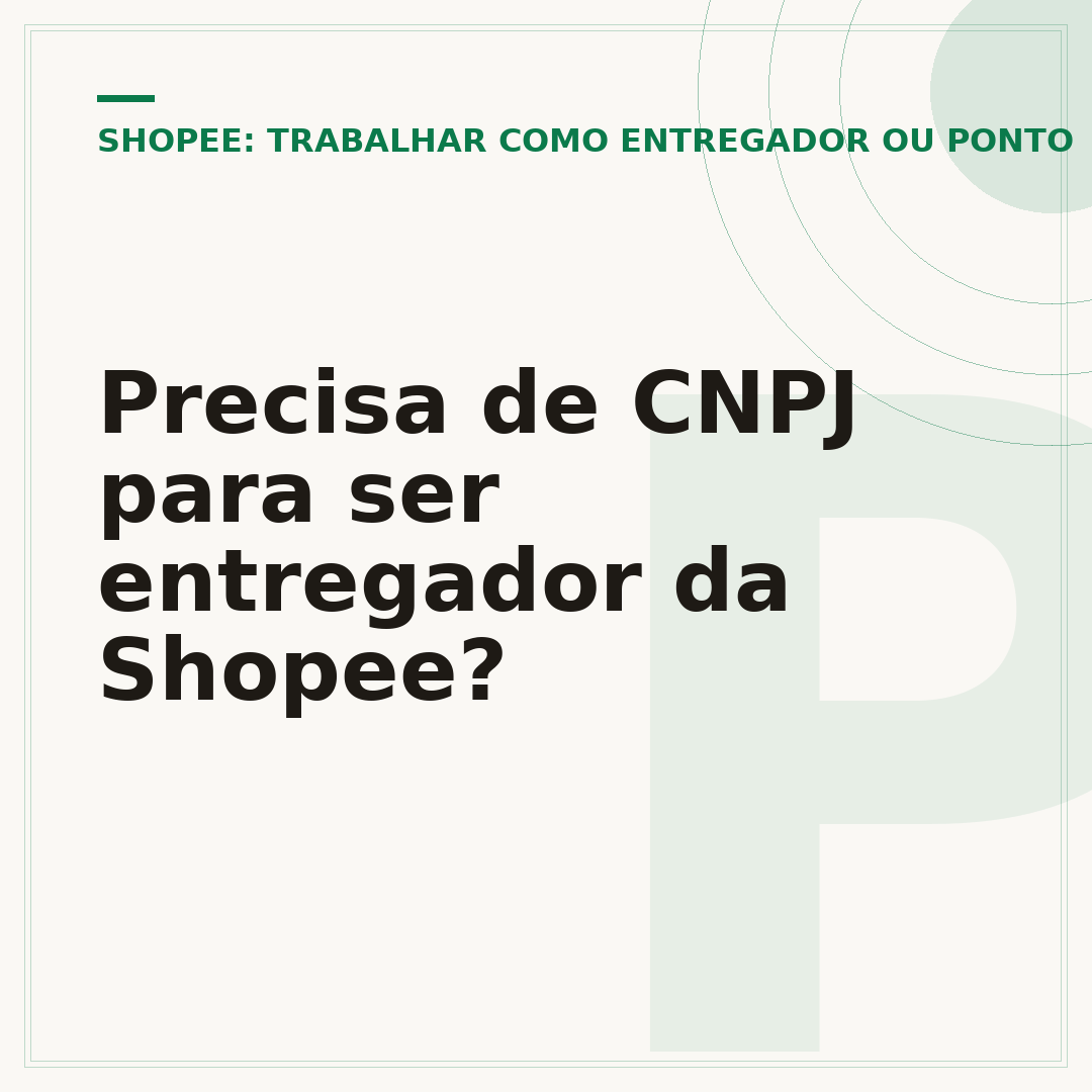 Precisa de CNPJ para ser entregador da Shopee?