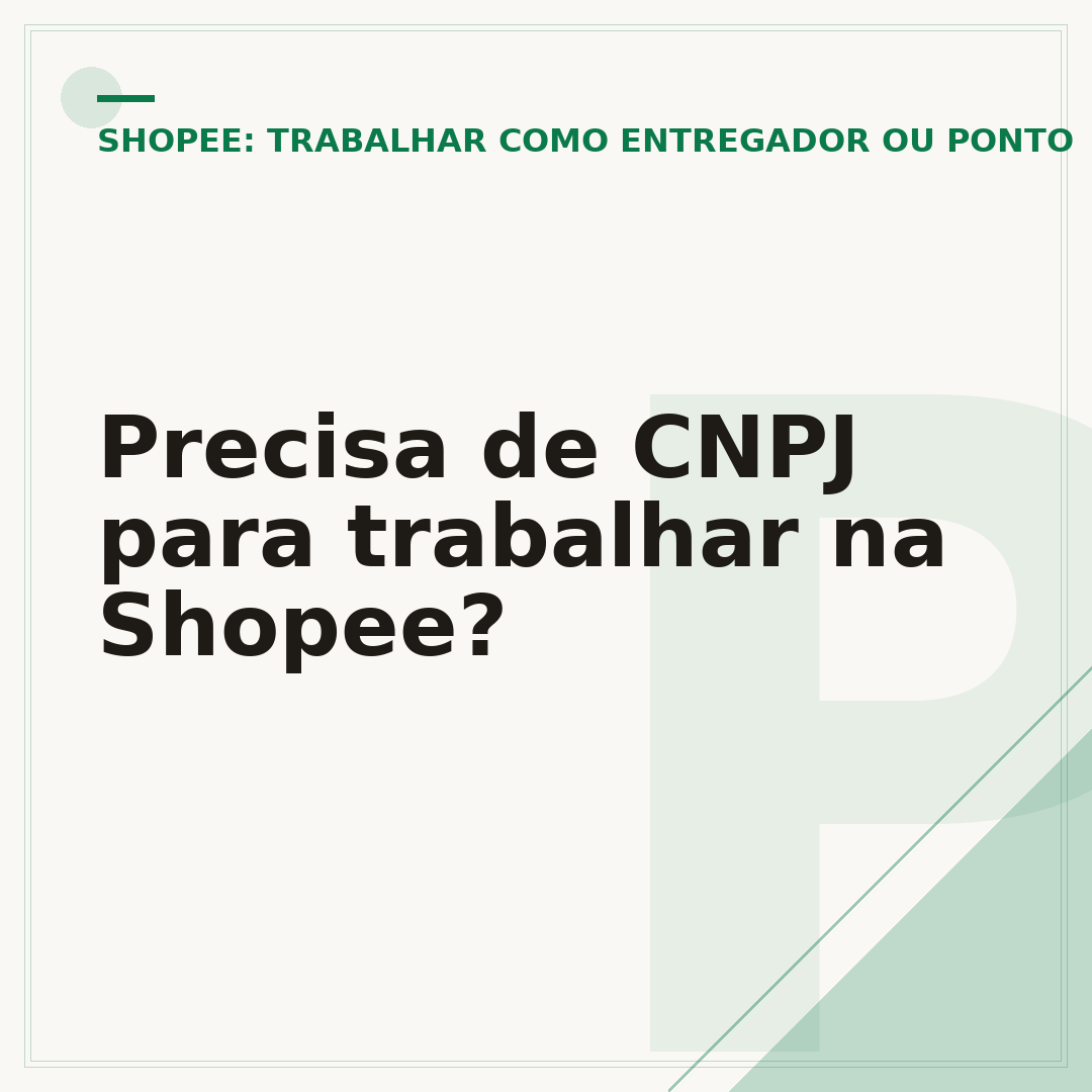 Precisa de CNPJ para trabalhar na Shopee?