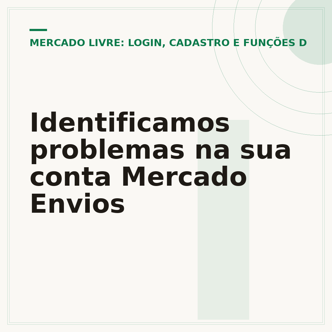 Identificamos problemas na sua conta Mercado Envios