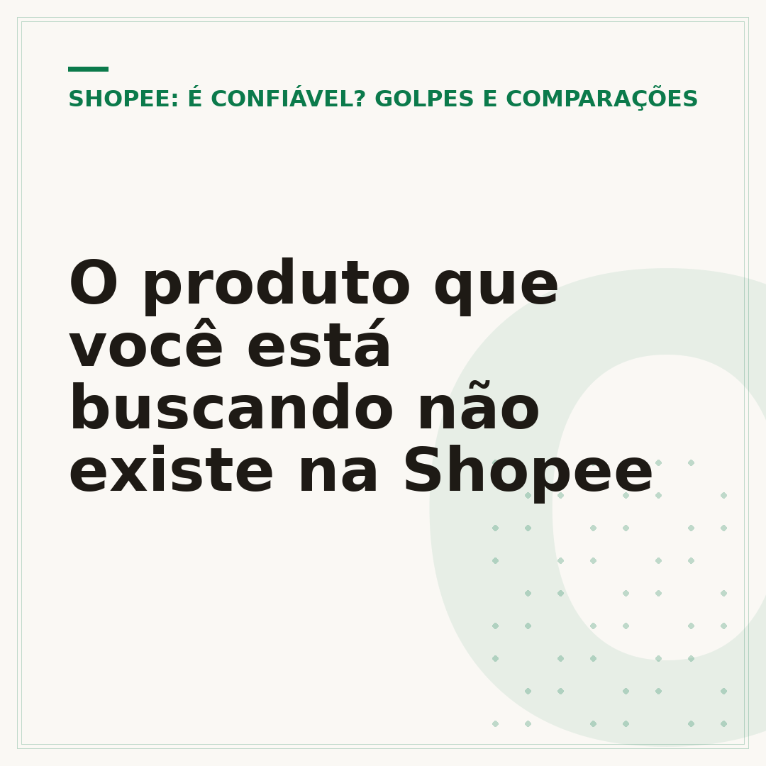 O produto que você está buscando não existe na Shopee