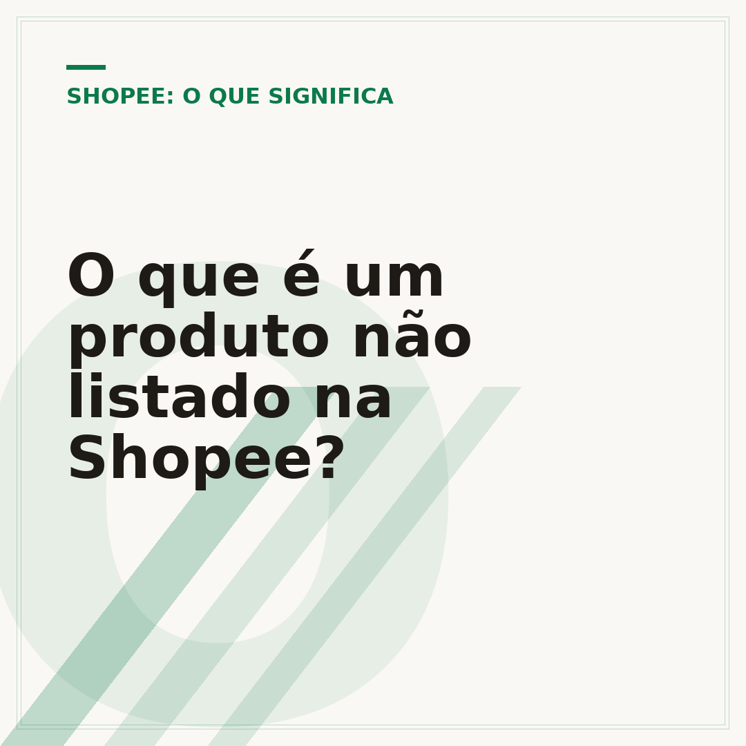 O que é um produto não listado na Shopee?