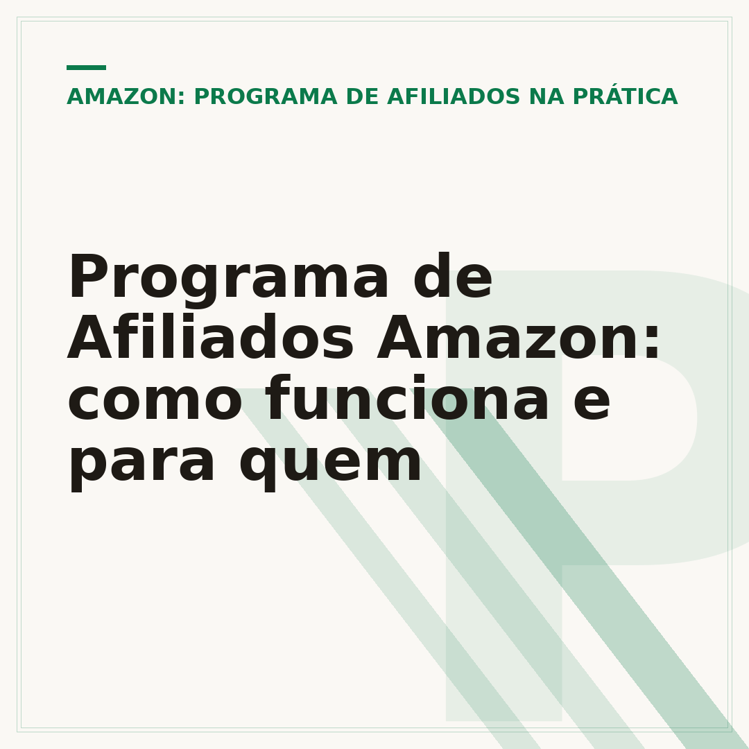 Programa de Afiliados Amazon: como funciona e para quem