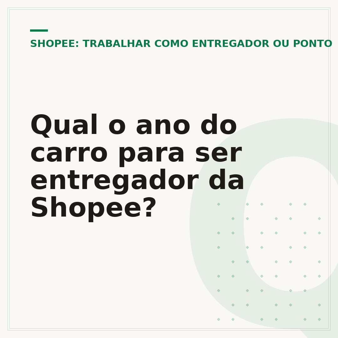 Qual o ano do carro para ser entregador da Shopee?