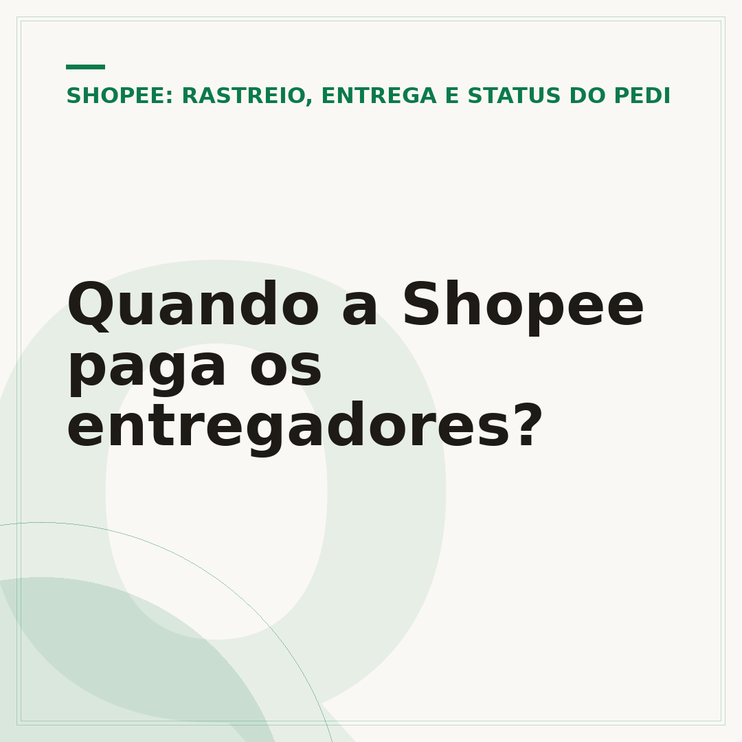 Quando a Shopee paga os entregadores?