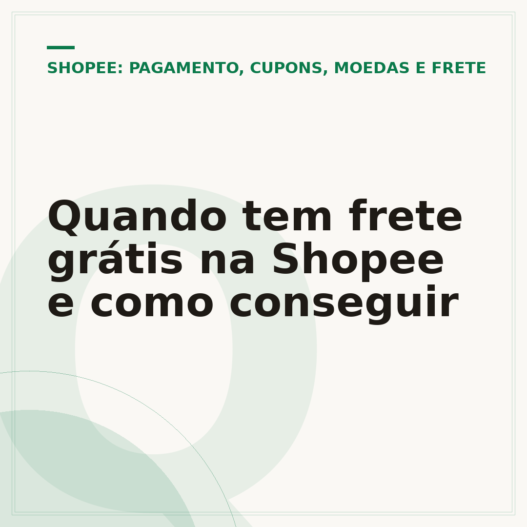 Quando tem frete grátis na Shopee e como conseguir